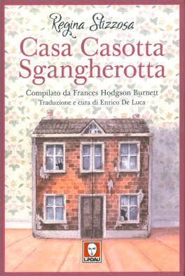 Casa Casotta Sgangherotta — Libro - 1