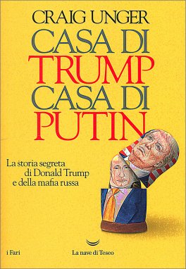 Casa di Trump, Casa di Putin — Libro - 1
