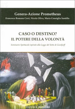 Caso o Destino? Il Potere della Volontà — Libro - 1