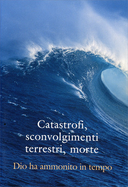 Catastrofi, Sconvolgimenti Terrestri, Morte — Libro - 1