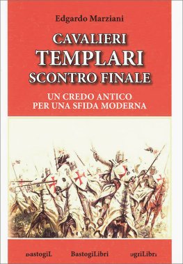 Cavalieri Templari Scontro Finale — Libro - 1