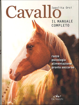 Cavallo - Il Manuale Completo