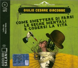 CD Audiolibro - Come Smettere di Farsi le Seghe Mentali — Audiolibro - 1