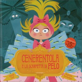 Cenerentola e la Scarpetta di Pelo — Libro - 1