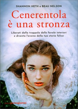 Cenerentola Era una Stronza — Libro - 1