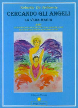 Cercando gli Angeli -  Libro — Libro - 1