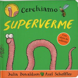 Cerchiamo Superverme — Libro - 1