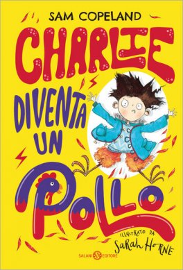 Charlie Diventa un Pollo — Libro - 1