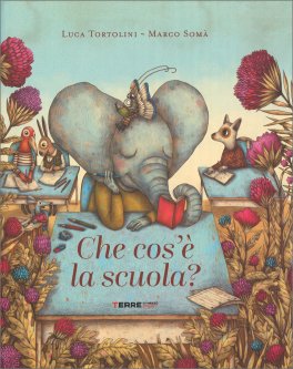 Che Cos'è la Scuola? — Libro - 1