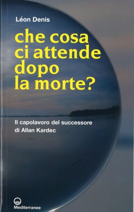 Che cosa ci Attende Dopo la Morte? — Libro - 1