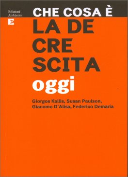 Che Cosa È la Decrescita ? — Libro - 1