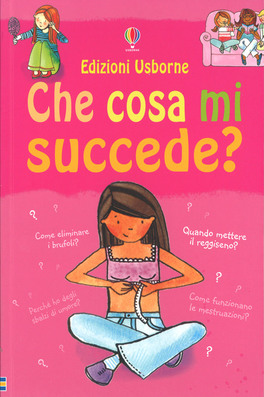 Che Cosa Mi Succede? (Ragazze) — Libro - 1