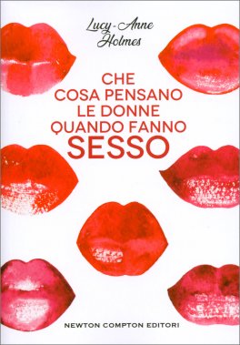 Che cosa Pensano le Donne quando fanno Sesso — Libro - 1