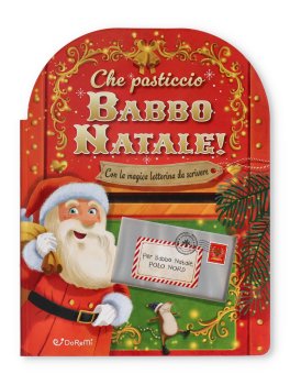 Che Pasticcio Babbo Natale! — Libro - 1