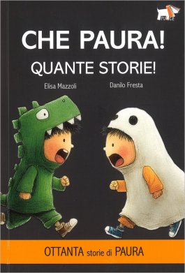 Che Paura! Quante Storie! — Libro - 1