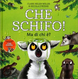 Che Schifo! Ma di Chi è? — Libro - 1