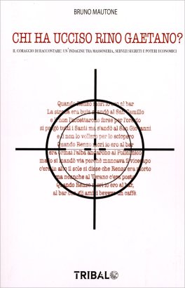 Chi Ha Ucciso Rino Gaetano? — Libro - 1