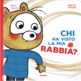 Chi ha visto la Mia Rabbia? — Libro - 1
