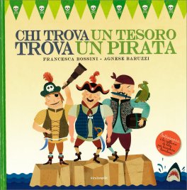Chi Trova un Tesoro Trova un Pirata — Libro - 1