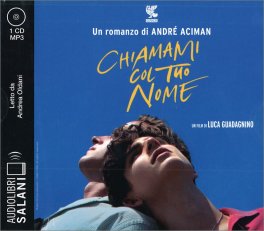 Chiamami col Tuo Nome — Audiolibro - 1