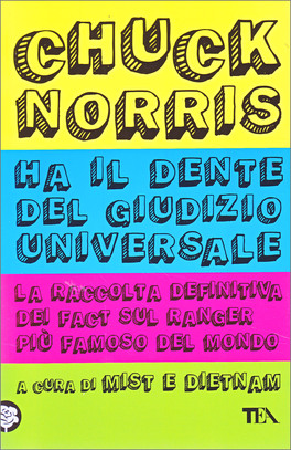Chuck Norris ha il Dente del Giudizio Universale — Libro - 1