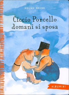 Ciccio Porcello Domani si Sposa — Libro - 1