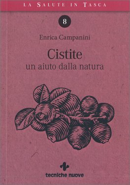 Cistite: un aiuto dalla natura — Libro - 1