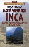 La Città Perduta degli Inca