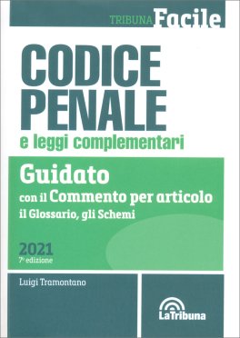 Codice Penale e Leggi Complementari — Libro - 1