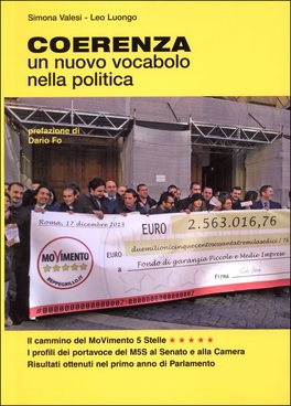 Coerenza, un Nuovo Vocabolo nella Politica  — Libro - 1