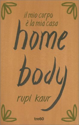 Milk and Honey - The Sun and Her Flowers - Home Body - Cofanetto 3 Volumi — Libro - 6