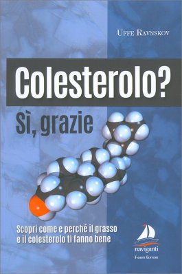 Colesterolo? Sì, Grazie — Libro - 1