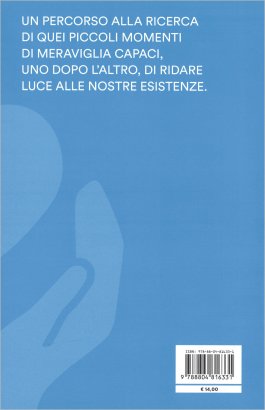 Colleziona Attimi di Altissimo Splendore — Libro - 2