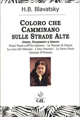 Coloro che Camminano sulle Strade Alte — Libro - 1