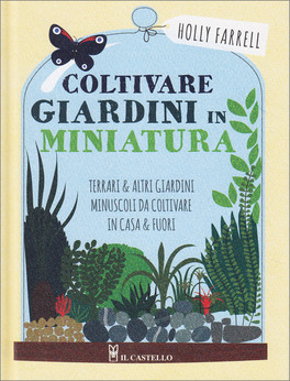 Coltivare Giardini in Miniatura — Libro - 1