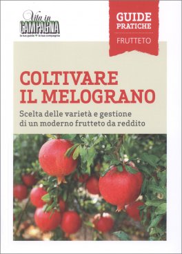 Coltivare il Melograno — Libro - 1
