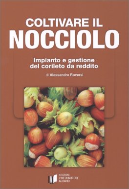 Coltivare il Nocciolo — Libro - 1