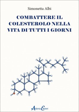 Combattere il Colesterolo nella Vita di Tutti i Giorni — Libro - 1