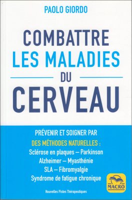 Combattre Les Maladies Du Cerveau — Livre - 1