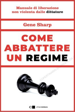 Come Abbattere un Regime — Libro - 1
