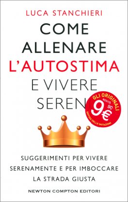 Come Allenare l'Autostima e Vivere Sereni — Libro - 1