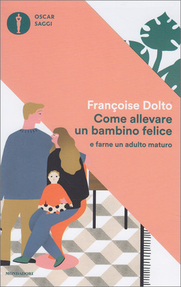 Come Allevare un Bambino Felice — Libro - 1