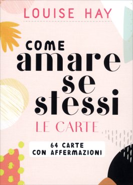 Come Amare Se Stessi - Le Carte - 1