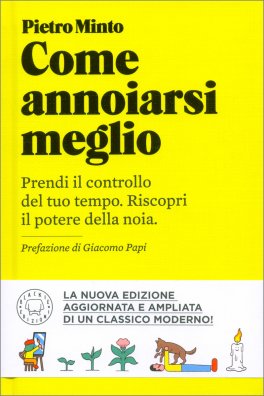 Come Annoiarsi Meglio — Libro - 1