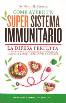 Come avere un Super Sistema Immunitario — Libro - 1