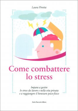 Come Combattere lo Stress — Libro - 1
