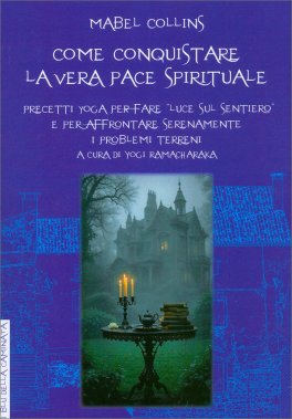 Come Conquistare la Vera Pace Spirituale — Libro - 1