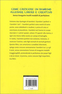 Come Crescere un Bambino Allegro, Libero e Creativo — Libro - 2