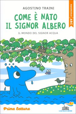 Come è Nato il Signor Albero — Libro - 1