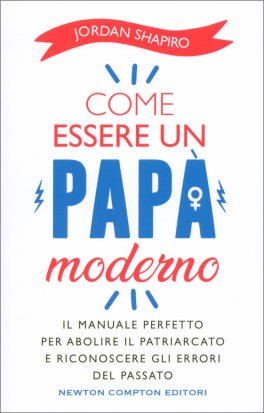 Come Essere un Papà Moderno — Libro - 1